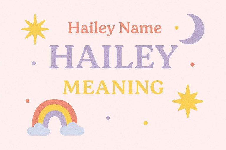 Hailey Name Meaning